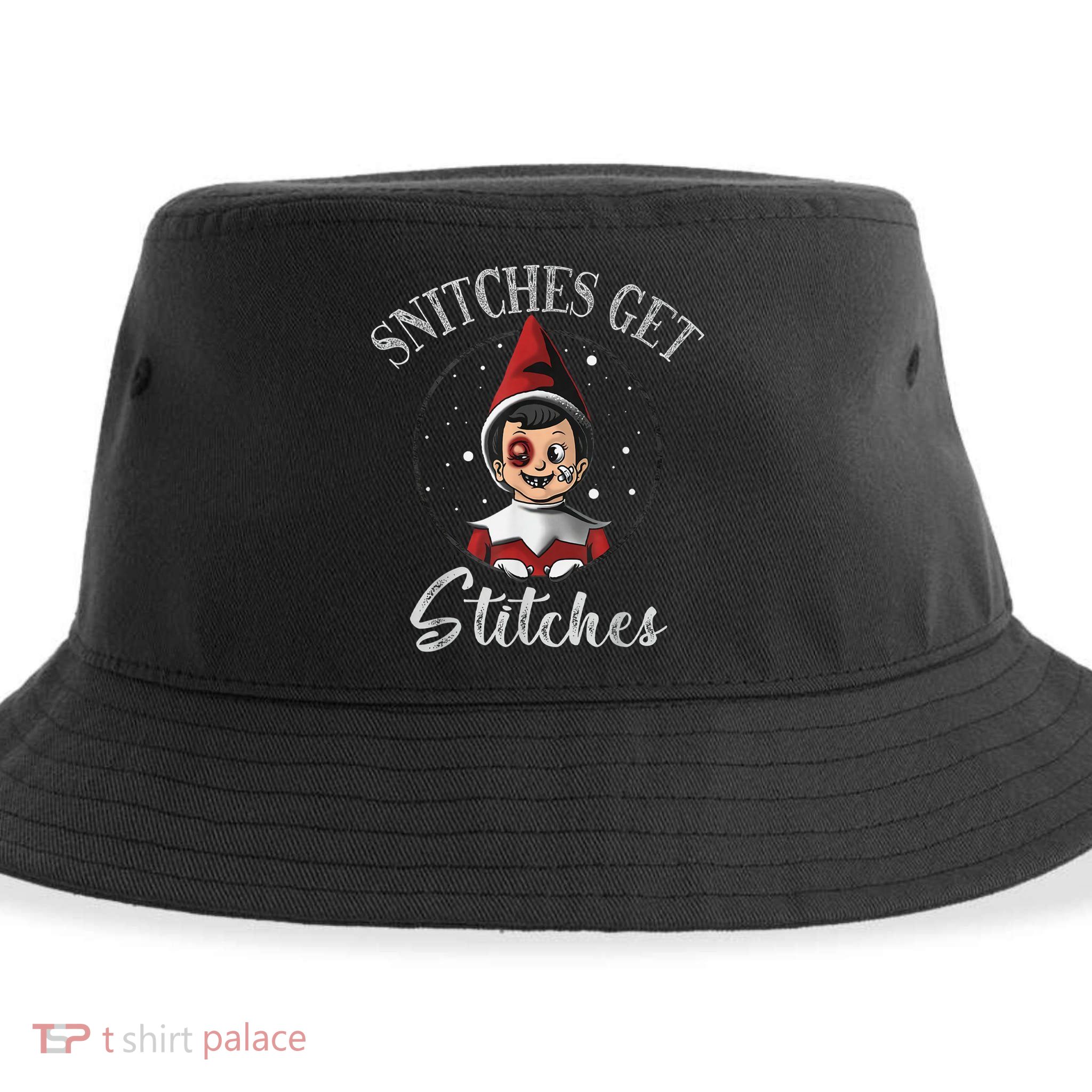 SNITCHES GET STITCHES Sustainable Bucket Hat