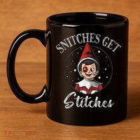 SNITCHES GET STITCHES 11oz C Handle Ceramic Mug