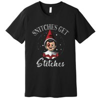 SNITCHES GET STITCHES Premium T-Shirt