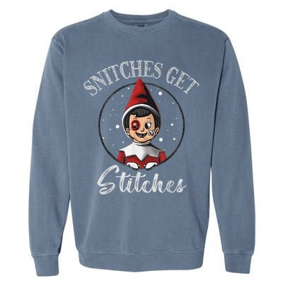 SNITCHES GET STITCHES Garment-Dyed Sweatshirt