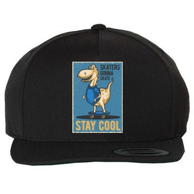 Skaters Gonna Skate Stay Cool Wool Snapback Cap