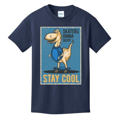 Skaters Gonna Skate Stay Cool Kids T-Shirt