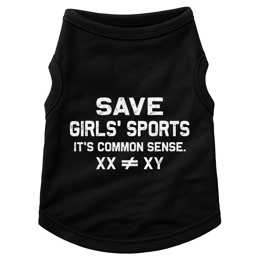 Save Girl Sports Its Common Sense Xx Different To Xy Doggie Tank