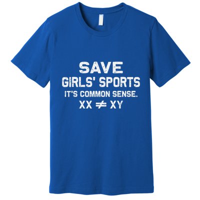 Save Girl Sports Its Common Sense Xx Different To Xy Premium T-Shirt