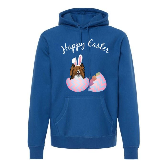 Sheltie Gift Sheltie Easter Happy Easter Funny Sheltie Mom Gift Premium Hoodie