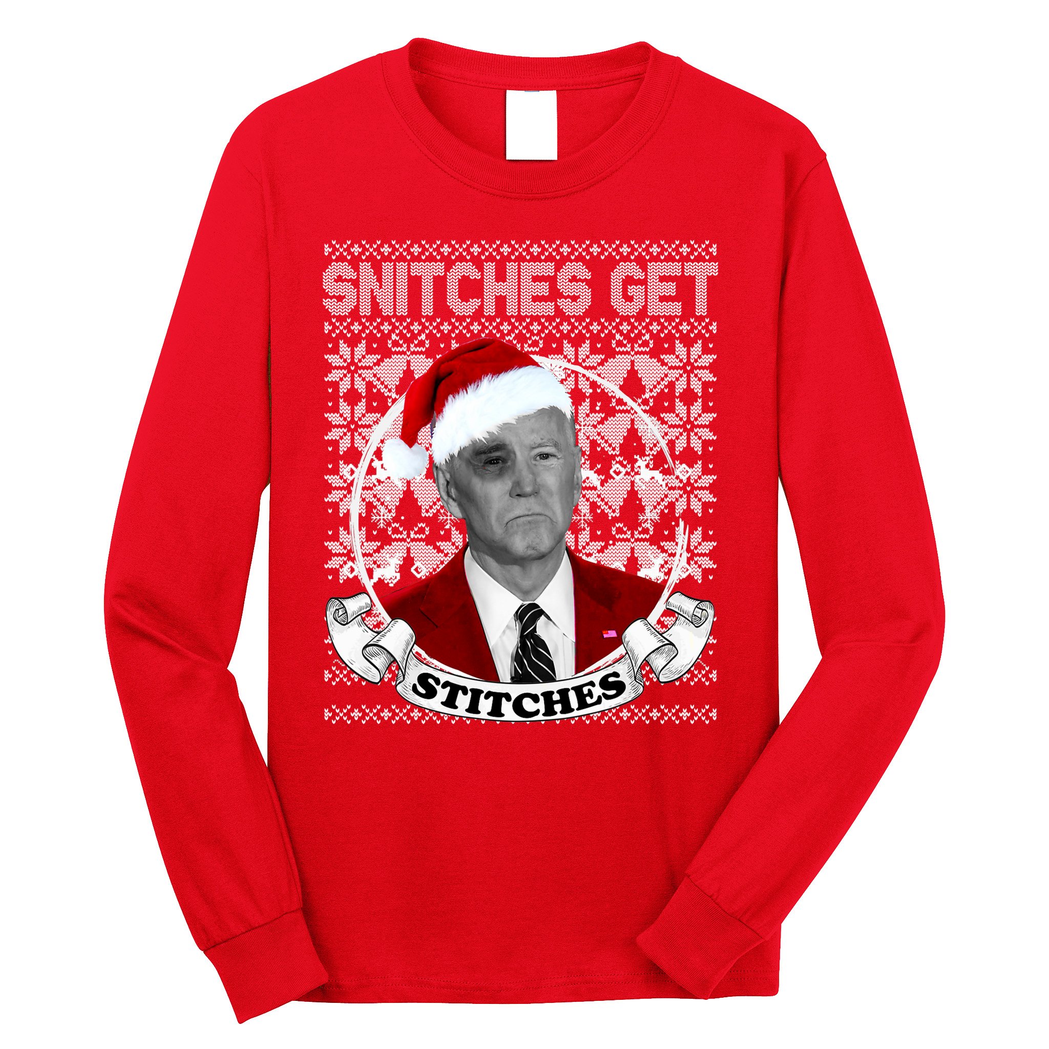 Snitches Get Stitches Funny Biden Elf Ugly Christmas Long Sleeve Shirt