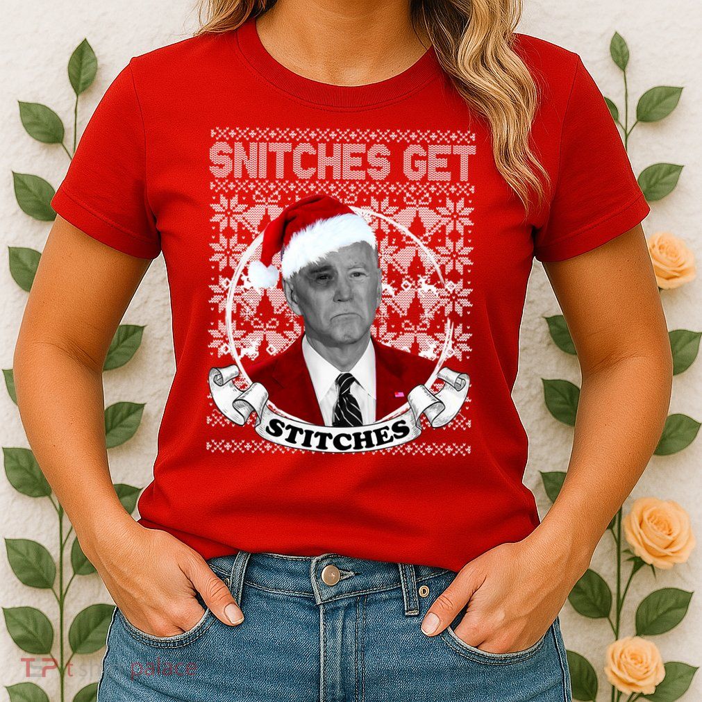 Snitches Get Stitches Funny Biden Elf Ugly Christmas Womens T-Shirt