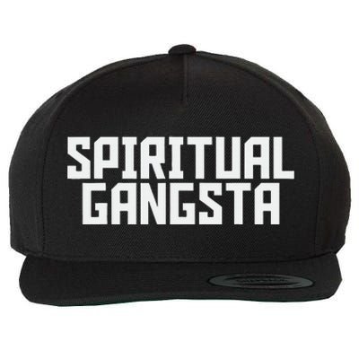 Spiritual Gangsta Spiritual Meditation Yoga Lover Wool Snapback Cap