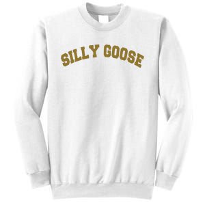 Silly Goose Sweatshirt