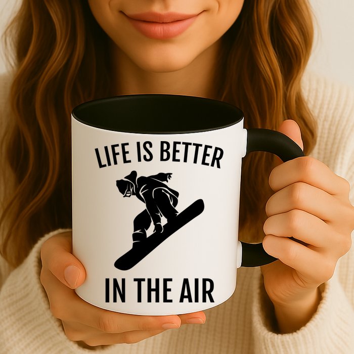 Snowboard Graphic Snowboarding Life Is Better In The Air Gift Mug