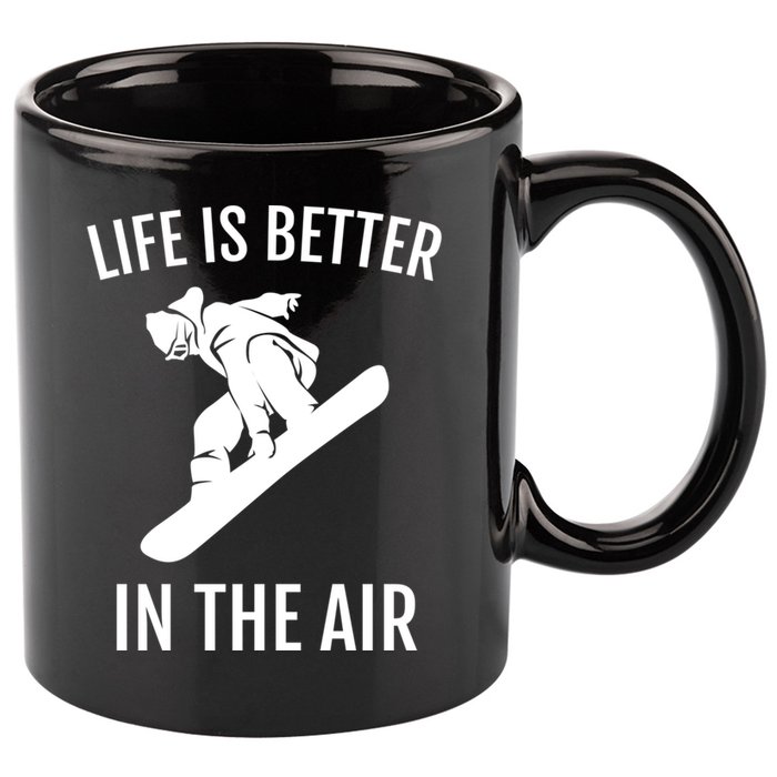 Snowboard Graphic Snowboarding Life Is Better In The Air Gift 11oz C Handle Ceramic Mug