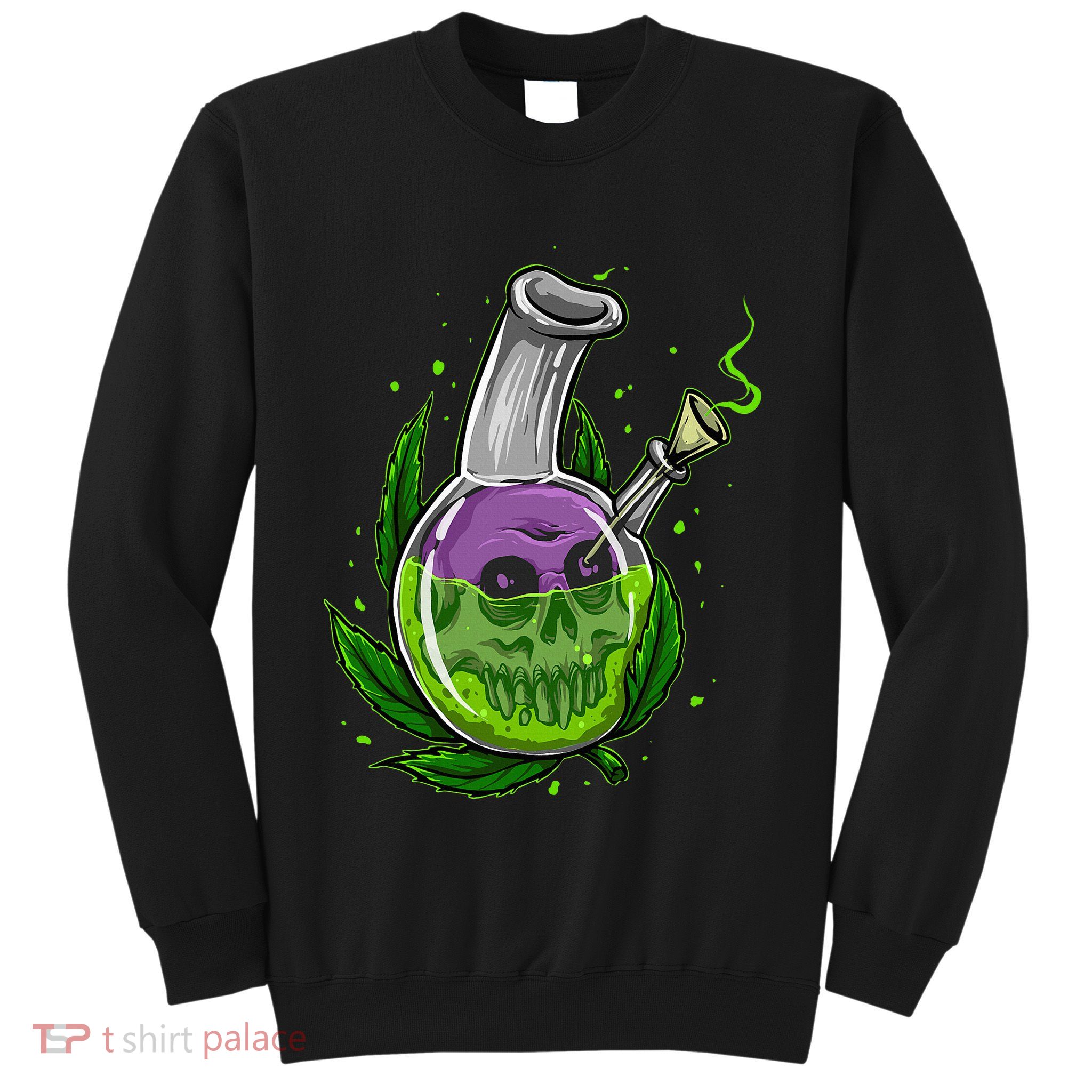 Stoner Gift Smoking Weed Leaf & Skull Marijuana Sweatshirt