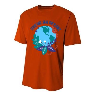 Serve God Save The Planet Gift Performance Sprint T-Shirt