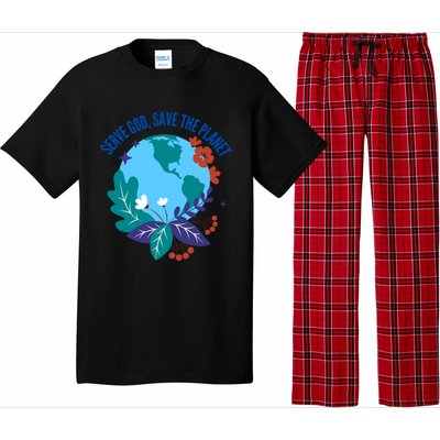 Serve God Save The Planet Gift Pajama Set