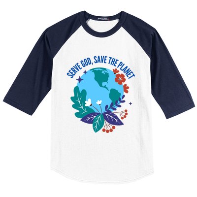 Serve God Save The Planet Gift Baseball Sleeve Shirt