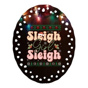 Sleigh Girl Sleigh Christmas Ugly Sweater Christmas Ceramic Oval Ornament