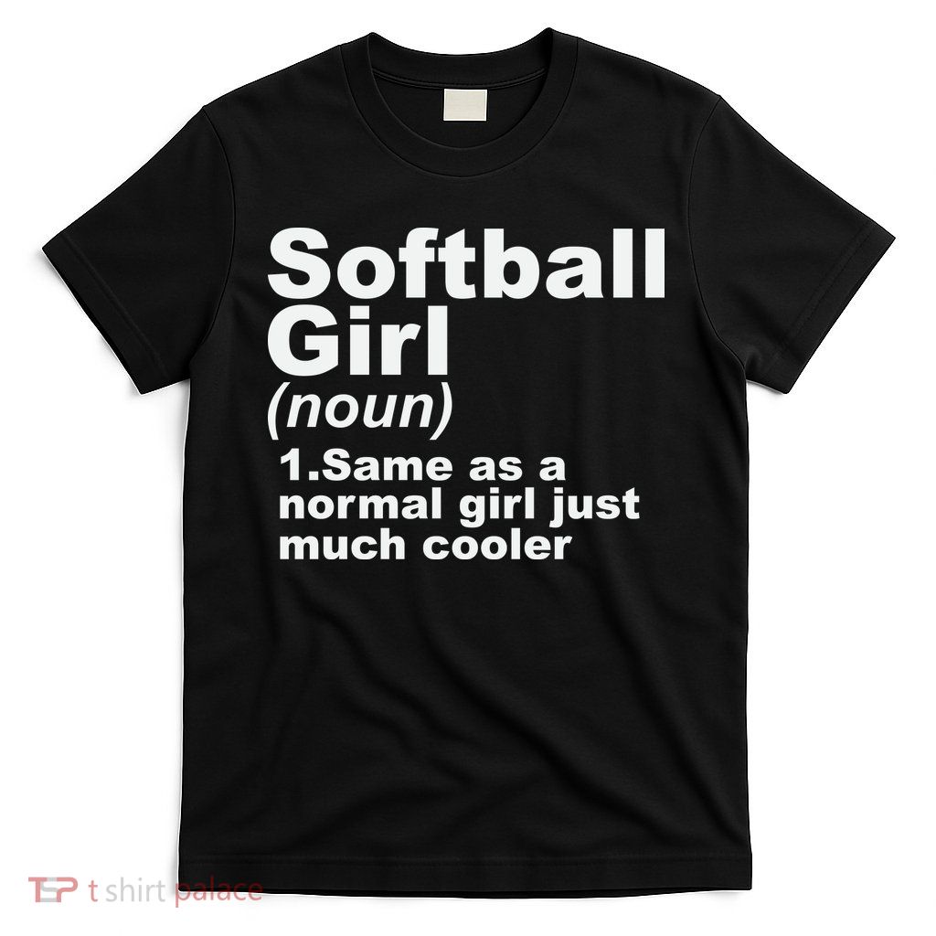SOFTBALL GIRL T-Shirt