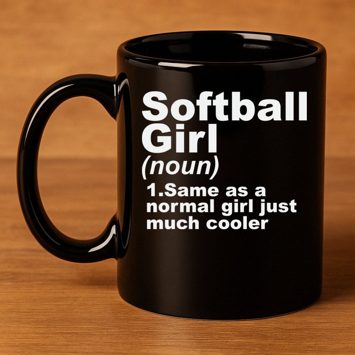 SOFTBALL GIRL 11oz C Handle Ceramic Mug