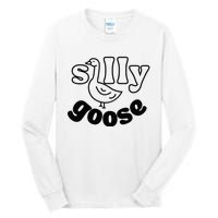 Silly Goose Tall Long Sleeve T-Shirt