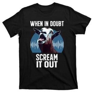 Screaming Goat Scream It Out Meme Face Goat Owner Farmer T-Shirt