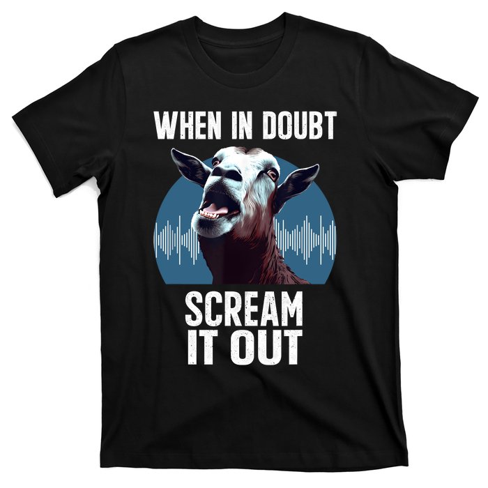 Screaming Goat Scream It Out Meme Face Goat Owner Farmer T-Shirt