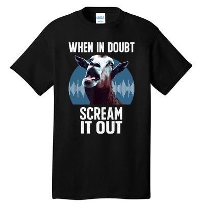 Screaming Goat Scream It Out Meme Face Goat Owner Farmer Tall T-Shirt