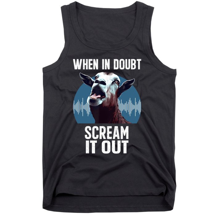 Screaming Goat Scream It Out Meme Face Goat Owner Farmer Tank Top