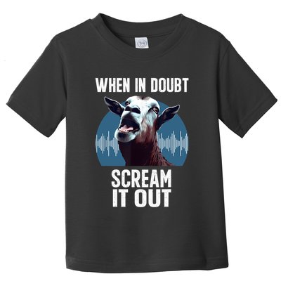 Screaming Goat Scream It Out Meme Face Goat Owner Farmer Toddler T-Shirt
