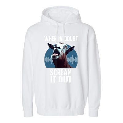 Screaming Goat Scream It Out Meme Face Goat Owner Farmer Garment-Dyed Fleece Hoodie