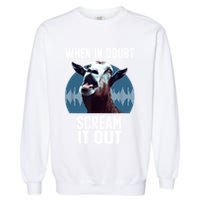 Screaming Goat Scream It Out Meme Face Goat Owner Farmer Garment-Dyed Sweatshirt