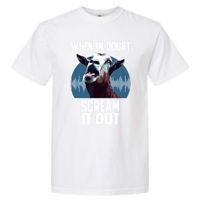 Screaming Goat Scream It Out Meme Face Goat Owner Farmer Garment-Dyed Heavyweight T-Shirt