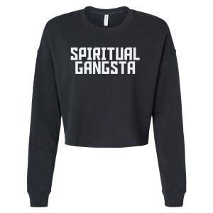 Spiritual Gangsta Spiritual Meditation Yoga Lover Cropped Pullover Crew