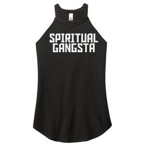 Spiritual Gangsta Spiritual Meditation Yoga Lover Women's Perfect Tri Rocker Tank