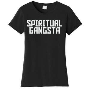 Spiritual Gangsta Spiritual Meditation Yoga Lover Women's T-Shirt