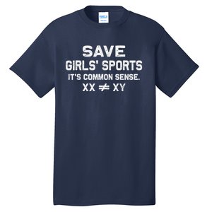 Save G.I.R.L.S Sports Its Common Sense Xx Different To Xy Tall T-Shirt