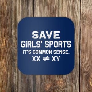 Save G.I.R.L.S Sports Its Common Sense Xx Different To Xy Coaster