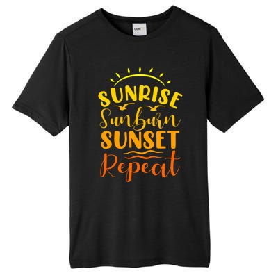 Summer Gift Sunrise Sunburn Sunset Repeat Gift Tall Fusion ChromaSoft Performance T-Shirt