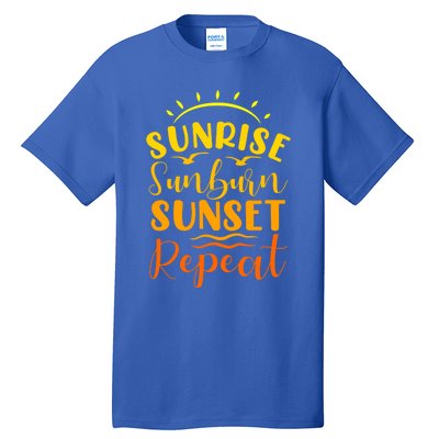 Summer Gift Sunrise Sunburn Sunset Repeat Gift Tall T-Shirt