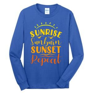 Summer Gift Sunrise Sunburn Sunset Repeat Gift Tall Long Sleeve T-Shirt