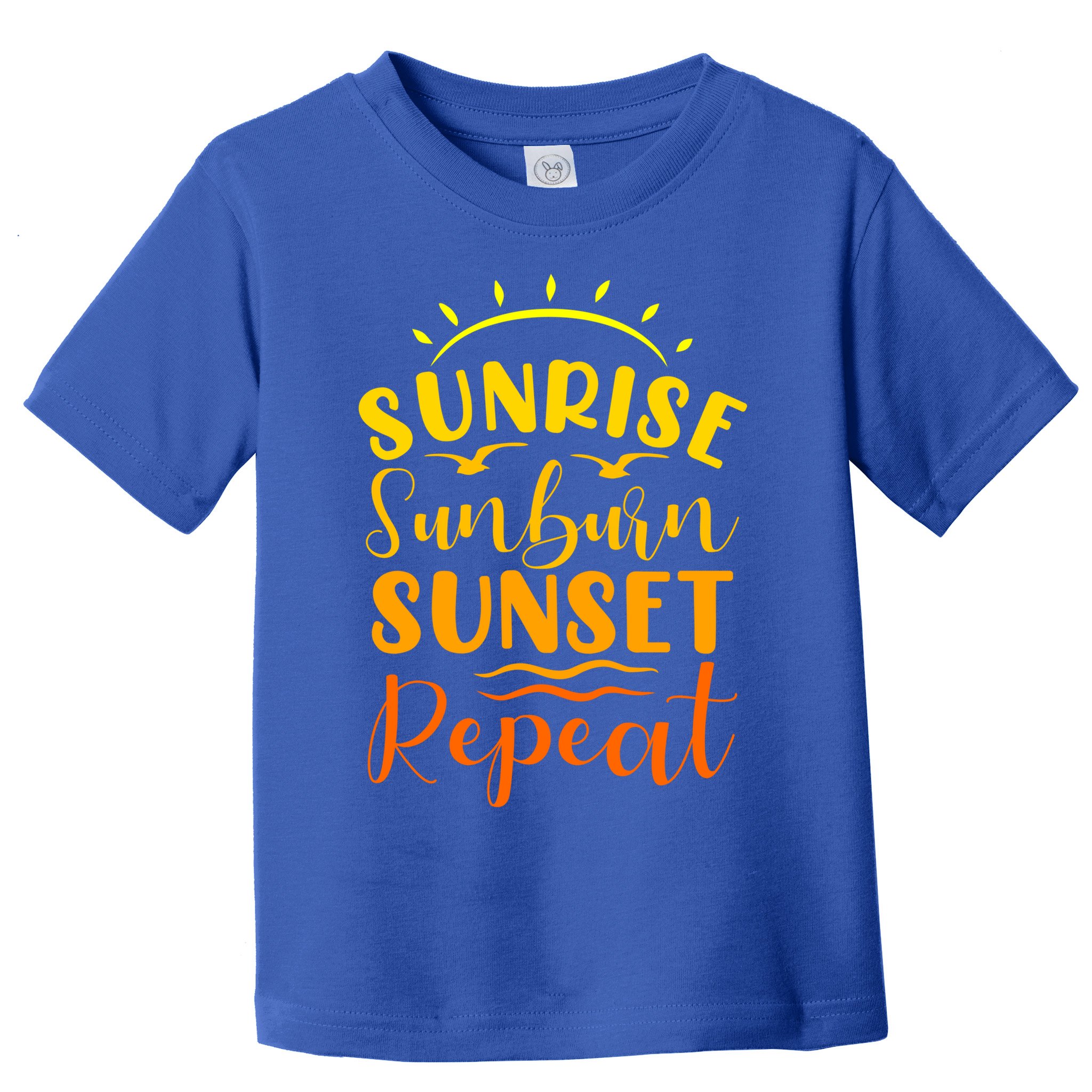 Summer Gift Sunrise Sunburn Sunset Repeat Gift Toddler T-Shirt