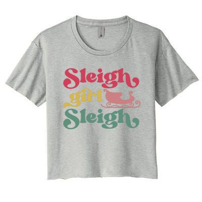 sleigh girl sleigh christmas  Women's Crop Top Tee