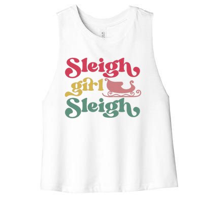 sleigh girl sleigh christmas  Women's Racerback Cropped Tank