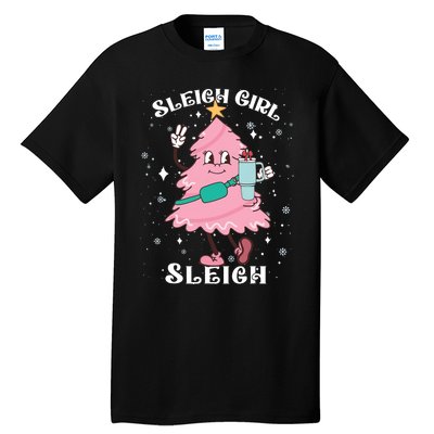 Sleigh Girl Sleigh Reindeer Christmas Retro Xmas Pjs Holiday Tall T-Shirt