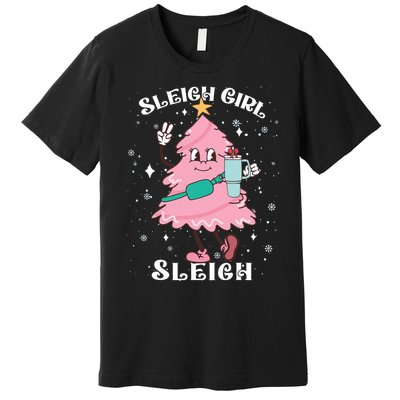 Sleigh Girl Sleigh Reindeer Christmas Retro Xmas Pjs Holiday Premium T-Shirt