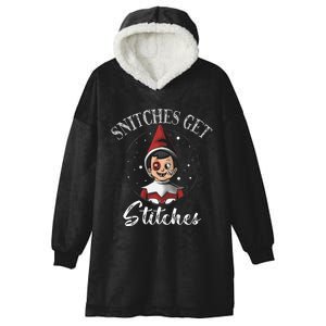 Snitches Get Stitches The Elf Xmas Christmas Hooded Wearable Blanket