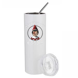 Snitches Get Stitches The Elf Xmas Christmas Stainless Steel Tumbler