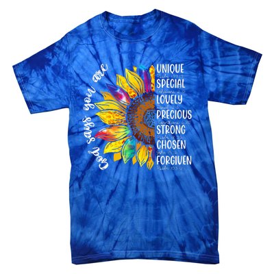 Sunflowers God Say You Are With Bible Verses Quotes Jesus Tie-Dye T-Shirt