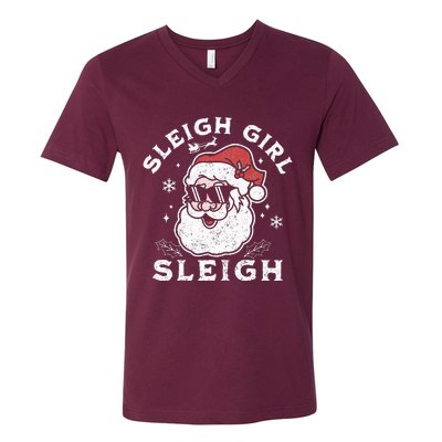 Sleigh Girl Sleigh Slay Girl Slay Funny Santa Claus Xmas V-Neck T-Shirt