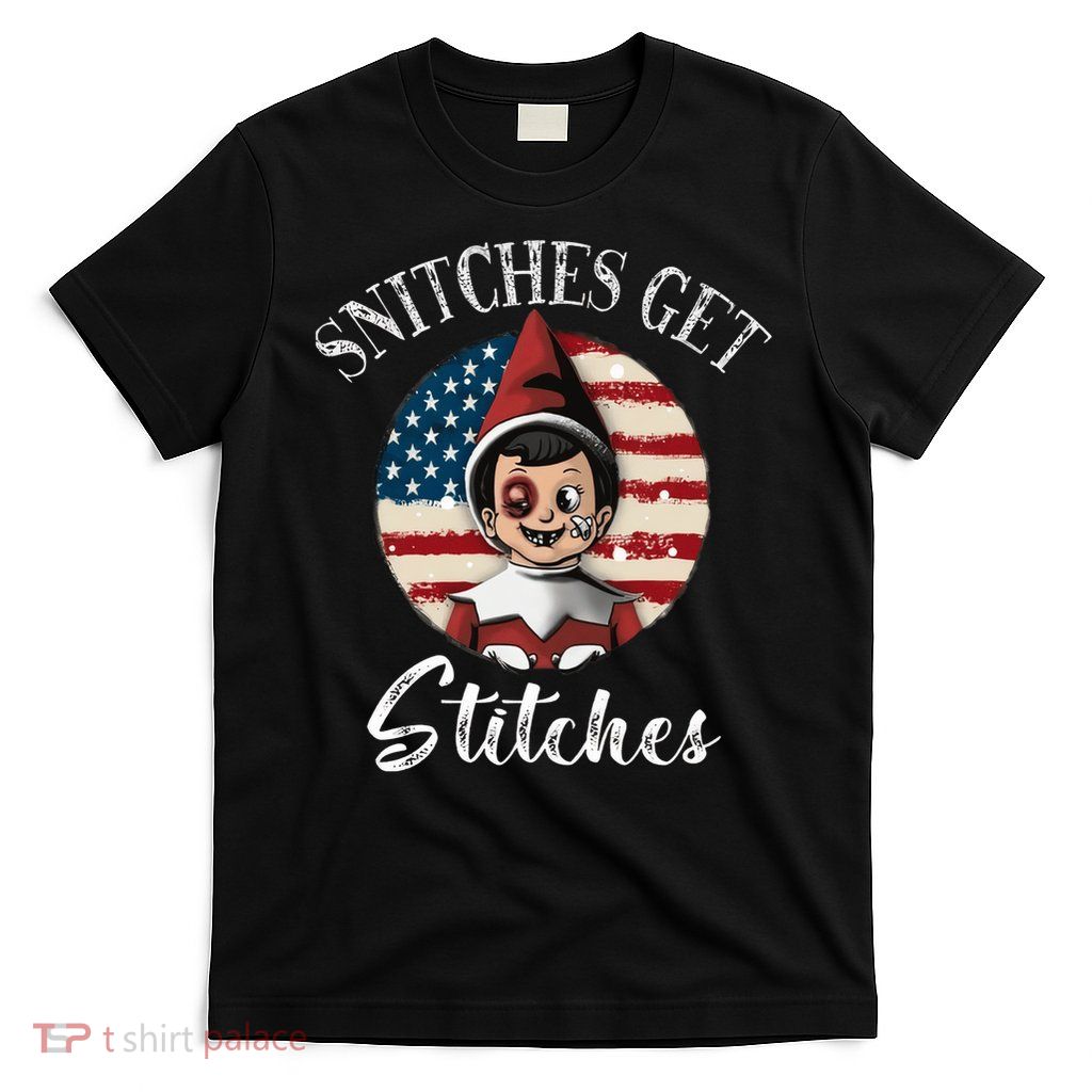 Snitches Get Stitches Funny US Flag Christmas T-Shirt