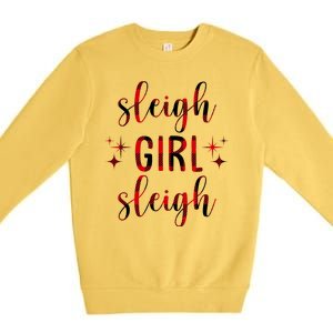 Sleigh Girl Sleigh Christmas Funny Gift Premium Crewneck Sweatshirt